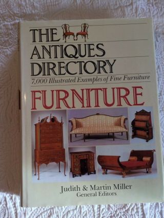 The Antiques Directory : Furniture Judith & Martin Miller 1985
