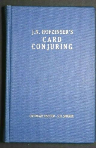 Rare – Fulves Second Edition - J.  N.  Hofzinser’s Card Conjuring – 1973