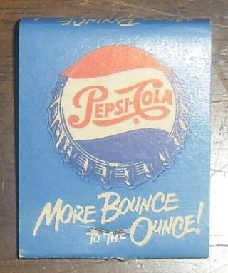 C1950 Antique Matchbook Usa Pepsi Cola More Bounce For The Ounce