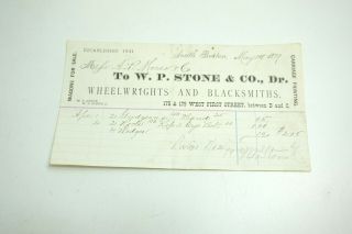 Antique 1879 W P Stone & Co Wheelwrights And Blacksmiths Letterhead Invoice