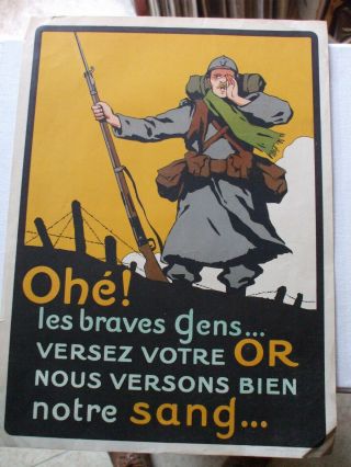 Rare Affiche Emprunt Versez Votre Or Nous Versons Notre Sang 1914 1918 Poilus