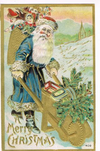 Antique Embossed Christmas Postcard Santa Claus In Long Blue Coat,  Wheelbarrow