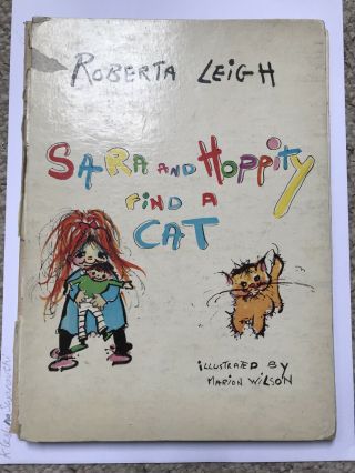 Rare 1961 Sara And Hoppity Roberta Leigh Book Illustrated By Marion Wilson