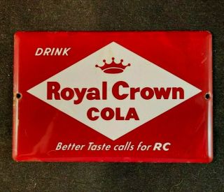 Vntg Drink Royal Crown Cola Porcelain Door Push Pull Rare Old Advertising Sign