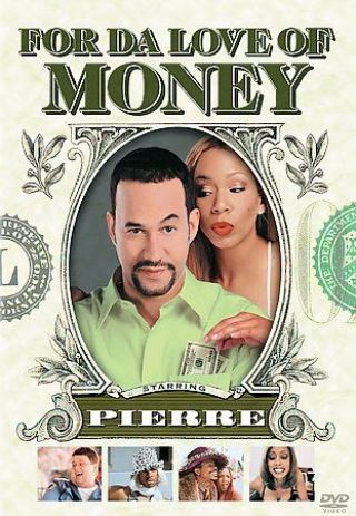 For Da Love Of Money Rare Oop (dvd) Pierre