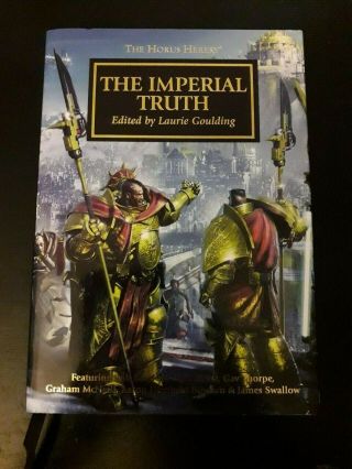 Horus Heresy The Imperial Truth.  Rare,  Numbered Limited Edition.  Black Library
