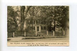 Bedford Ma Mass Antique Postcard,  The Stearns Place Built 1707