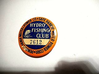 Vintag Fishing Permit License Pa.  Water Power Co.  Safe Harbor Hydro Fishing Club