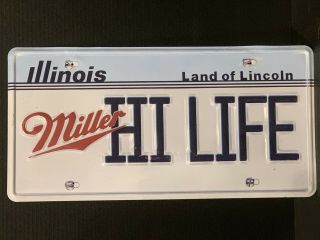 Miller Hi Life Illinois License Plate Beer Sign 23 1/2” X 11 1/2” Rare