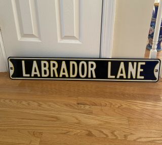 Metal Street Sign Labrador Lane Big Vintage Black Yellow Htf Rare