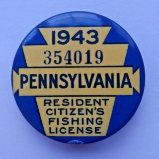 Vintage 1943 Pa Pennsylvania Non Resident Fishing License Button Pin