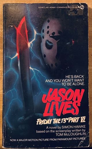 Friday The 13th Part Vi Jason Lives 6 - Rare Oop Novel - Simon Hawke - Signet Nal