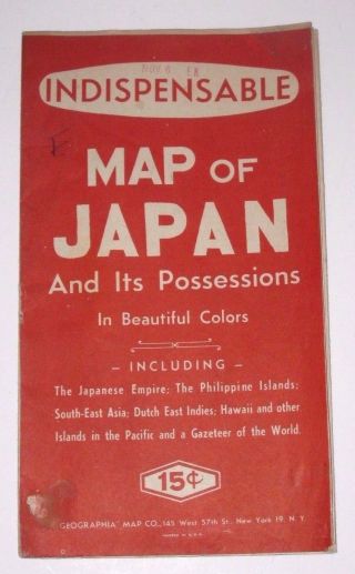 Vintage 1940s Indispensable Map Of Japan And Its Possessions In Colors