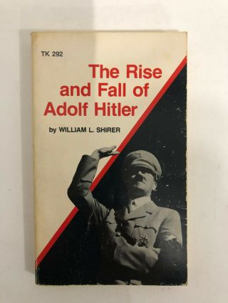 Antique Book The Rise & Fall Of Adolf Hitler By William L.  Shirer 1961 671