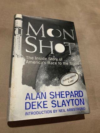 Moon Shot 1994 1st Ed - Signed By Alan Shepard - Rare