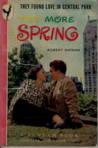 One More Spring By Robert Nathan 1945 1st Ed Pb Bantam 19 Fn,  Cond Romance