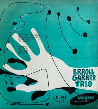 Very Rare Jazz 10 " Eroll Garner Trio Vol 2 Og French Vogue Ld 076