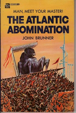 The Atlantic Abomination By John Brunner 1960 1st Ed Pb Ace 03300 Vf Cond Sci - Fi