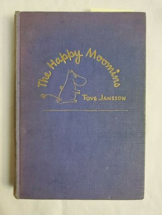 Rare - The Happy Moomins By Tove Jansson 1952 Illustrated Hardcover Book