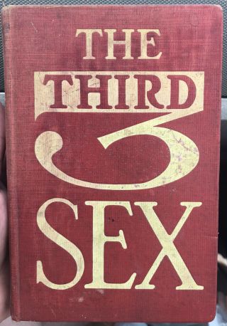 The Third Sex Book Ernst Von Wolzogen Vintage,  Antique The Macaulay Company 1914