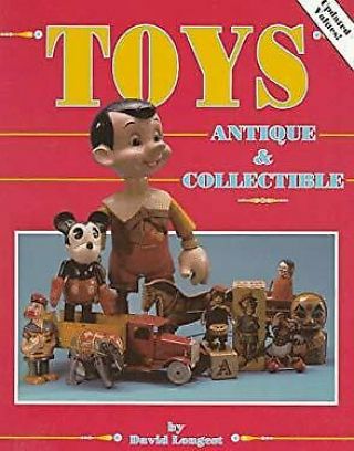 Toys Antique And Collectible Paperback David Longest