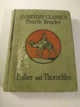 Antique Book 1912 Everyday Classics Fourth Reader Baker And Thorndike