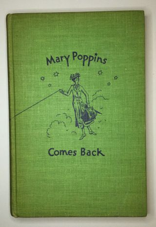Vintage First Edition Mary Poppins Comes Back 1935 P.  L.  Travers Rare
