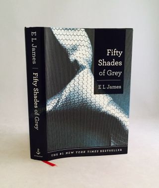 Fifty Shades Of Grey - E.  L.  James - First Hardcover Edition/1st Printing - Very Rare