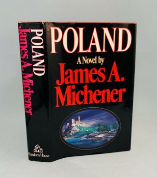 Poland - James A.  Michener - Signed - Dated - True First Edition/1st Printing - Rare