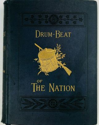Rare Vintage Drum - Beat Of The Nation Charles C Coffin Harper & Brothers 1887