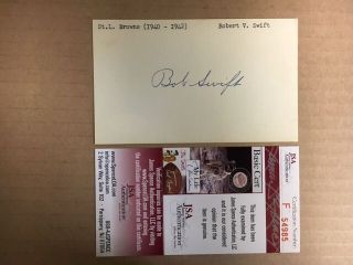 Bob Swift St Louis Browns (1940 - 42) D.  1966 Signed/auto Index Card Rare Jsa