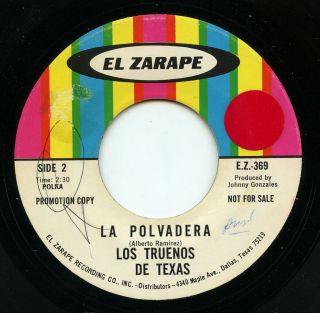 Rare Latin 45 - Los Truenos De Texas - La Polvadera - El Zarape Ez - 369 - Promo