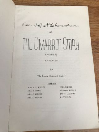 ONE HALF MILE FROM HEAVEN,  OR THE CIMARRON STORY F Stanley 1st Ed RARE 2