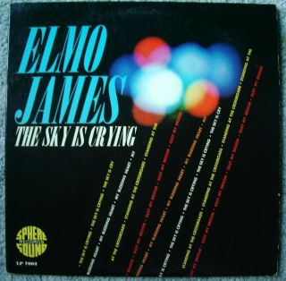 Elmore (elmo) James The Sky Is Crying Sphere Sound 