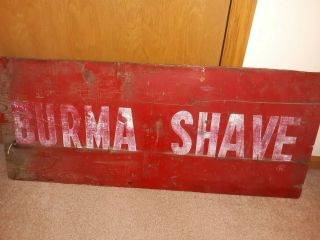 Antique Wood " Burma Shave " Sign