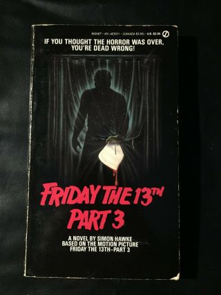 Friday The 13th Part 3 Simon Hawke Novel Movie Tie - In First Printing 1988 Rare