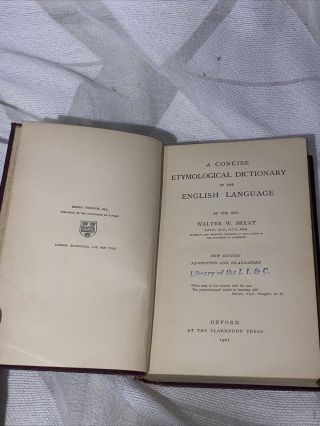 Rare Skeat A CONCISE ETYMOLOGICAL DICTIONARY OF THE ENGLISH LANGUAGE 1901 Oxford 3