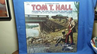 Tom T.  Hall In Search Of A Song Rare 1971 Mercury Country Folk Lp