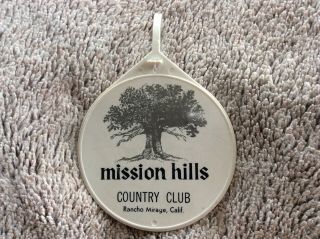 Mission Hills Country Club Golf Bag Tag,  Rancho Mirage,  Ca,  Rare