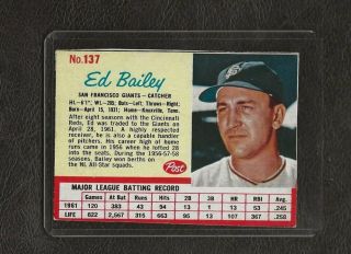 1962 Post 137 Ed Bailey,  San Francisco Giants,  Ex,  Rare