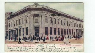In Evansville Indiana Antique 1906 Post Card - American Trust & Savings Co