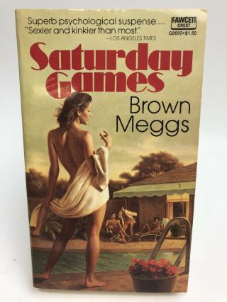 Saturday Games Brown Meggs Fawcett Crest Gga 1st Printing Suspense