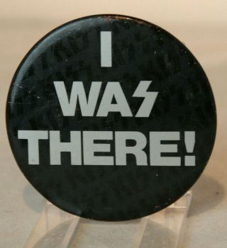 Kiss Button Pin - I Was There 1977 Alive Ii Tour,  La Concert Souvenir Rare