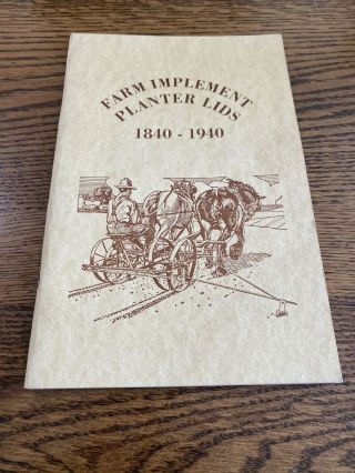 Farm Implement Planter Lids Book By Murdock 1840 - 1940 Antique Farm Equipment