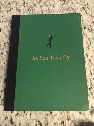 1952 Antique History Book " As You Pass By "