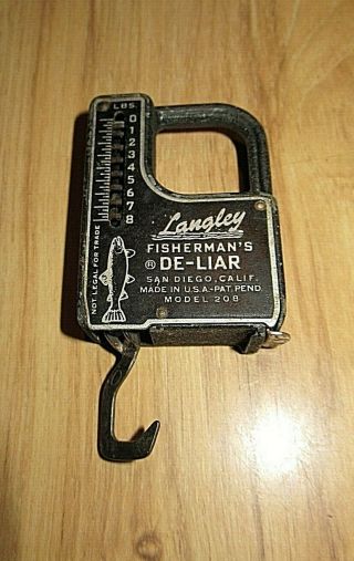 Vintage Langley Fisherman’s ®️ De - Liar.  8 Lb Scale & 26 " Tape Measure.  Model 208