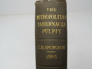 Antique Charles Spurgeon The Metropolitan Tabernacle Pulpit 1867 Sermons RARE 2