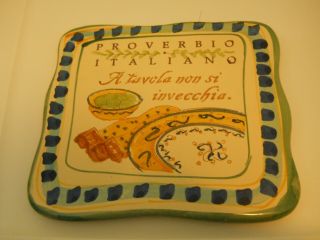Italian Painted Terracotta 7 " Tile Proverb A Tavola Non Si Invecchia Translated
