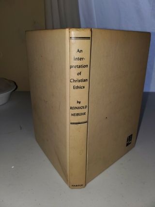 Antique Book An Interpretation Of Christian Ethics By Reinhold Neibuhr 1935