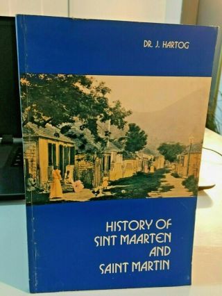 History Of Sint Maarten And Saint Martin,  Settlers,  Sugar,  Churches,  Most Rare